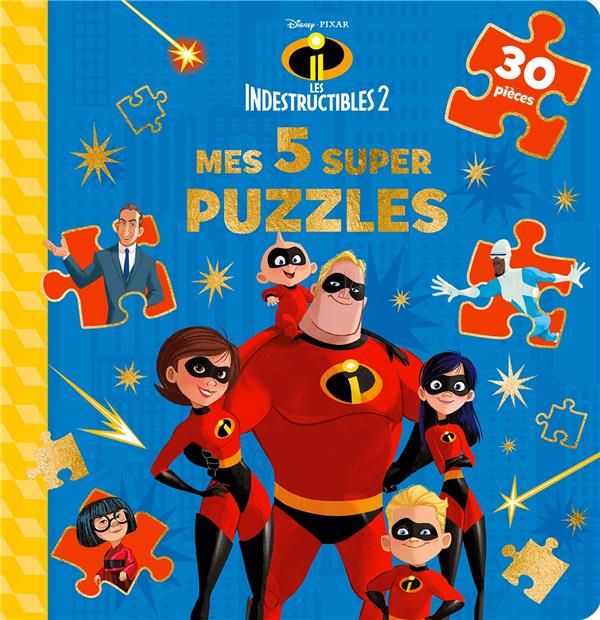 Emprunter Les Indestructibles 2. Mes 5 super puzzles (30 pièces) livre