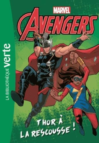 Emprunter Avengers/01/Thor à la rescousse livre