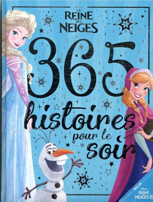 Emprunter 365 histoires pour le soir La Reine des Neiges livre