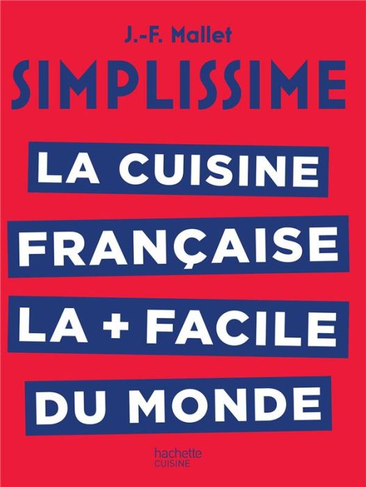Emprunter La cuisine française la + facile au monde livre