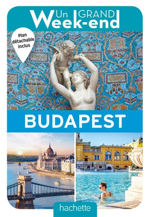 Emprunter Un grand week-end à Budapest. Avec 1 Plan détachable livre