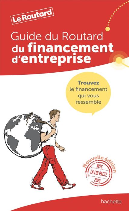 Emprunter Le guide du financement d'entreprise. Edition 2020 livre