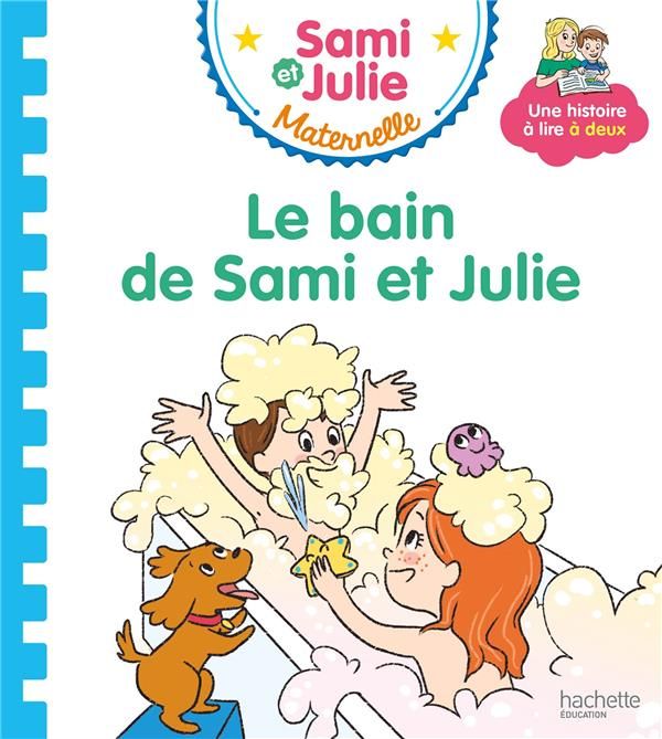 Emprunter Sami et Julie maternelle : Le bain de Sami et Julie livre