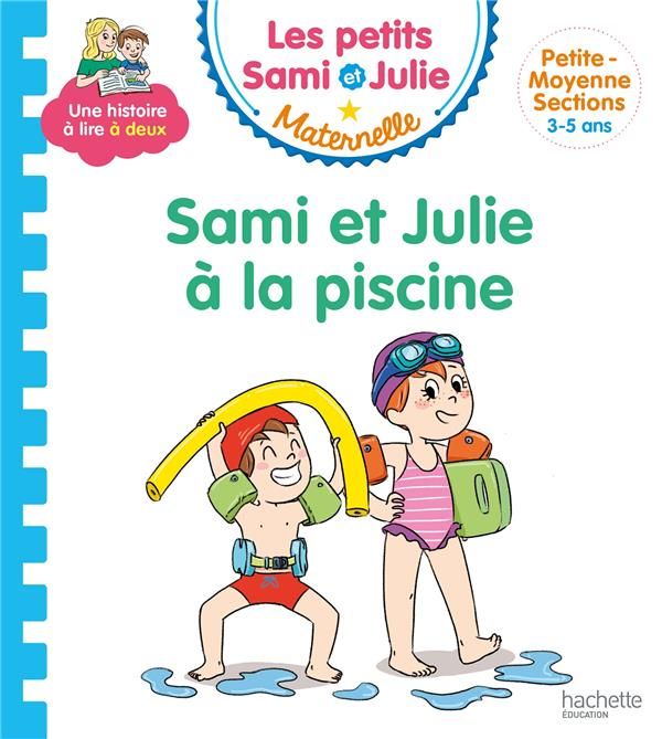 Emprunter Les histoires de P'tit Sami Maternelle : Sami et Julie à la piscine livre