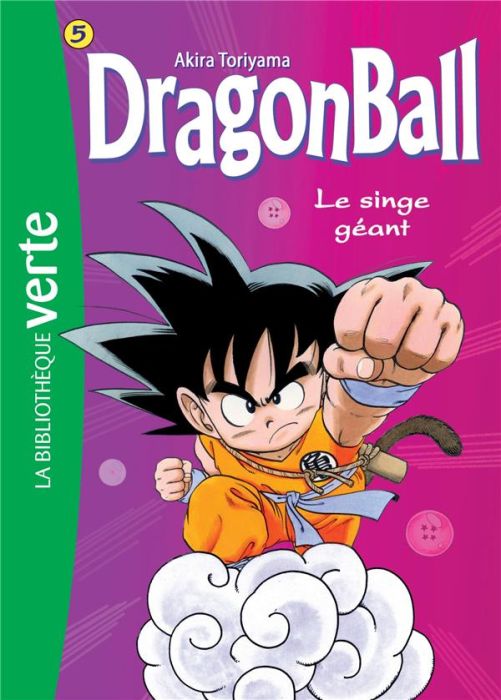 Emprunter Dragon Ball Tome 5 : Le singe géant livre