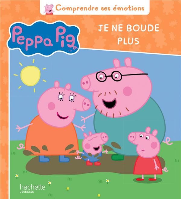 Emprunter Peppa Pig : Je ne boude plus livre