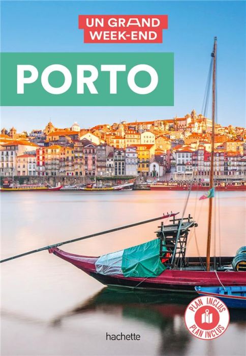 Emprunter Guide Un Grand Week-End à Porto. Avec 1 Plan détachable livre