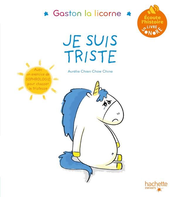 Emprunter Gaston la licorne : Je suis triste livre