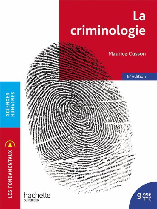 Emprunter La criminologie. 8e édition livre