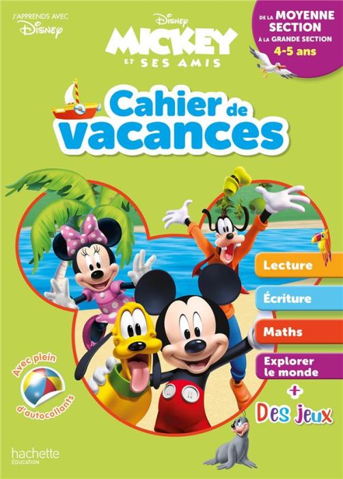 Emprunter Cahier de vacances de la moyenne section à la grande section. Mickey et ses amis, Edition 2020 livre
