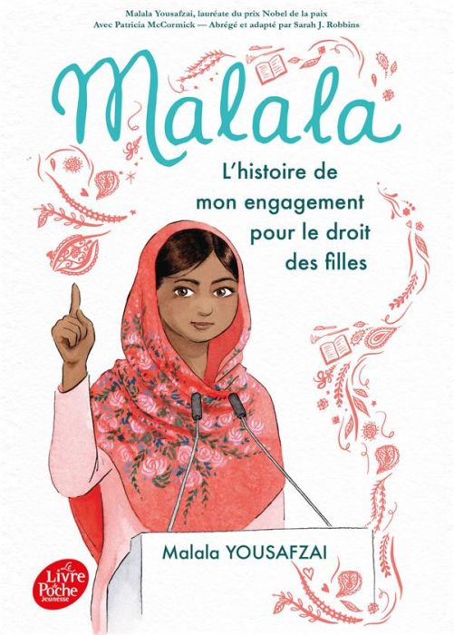 Emprunter Malala. L'histoire de mon engagement pour le droit des filles livre