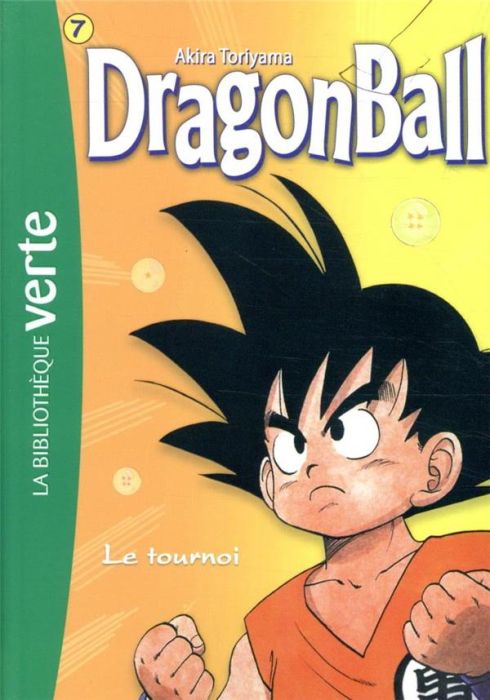 Emprunter Dragon Ball Tome 7 : Le tournoi livre