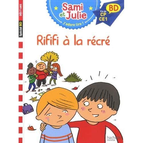 Emprunter Sami et Julie, j'adore lire ! BD : Rififi à la récré. Fin de CP - CE1 livre