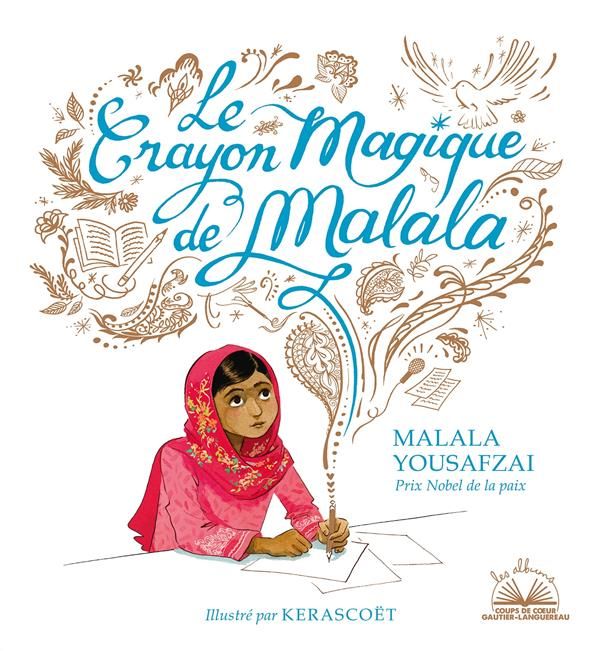 Emprunter Le crayon magique de Malala livre