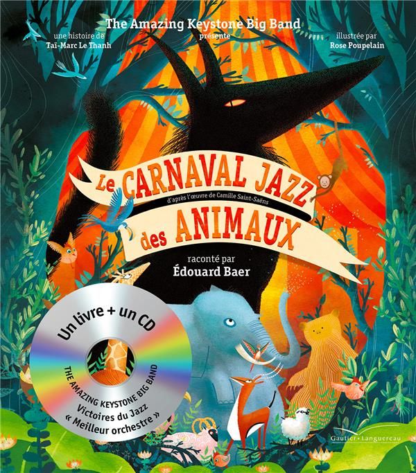 Emprunter Le carnaval jazz des animaux. Avec 1 CD audio MP3 livre