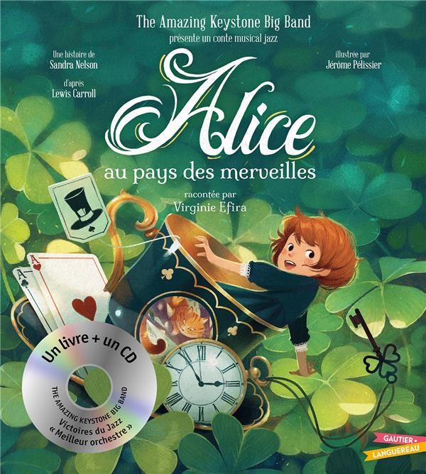 Emprunter Alice au Pays des Merveilles. Conte musical Jazz, avec 1 CD audio livre