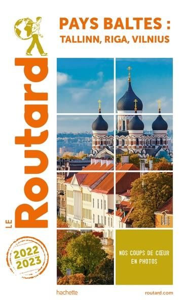 Emprunter Pays Baltes. Tallinn, Riga, Vilnius, Edition 2022-2023 livre