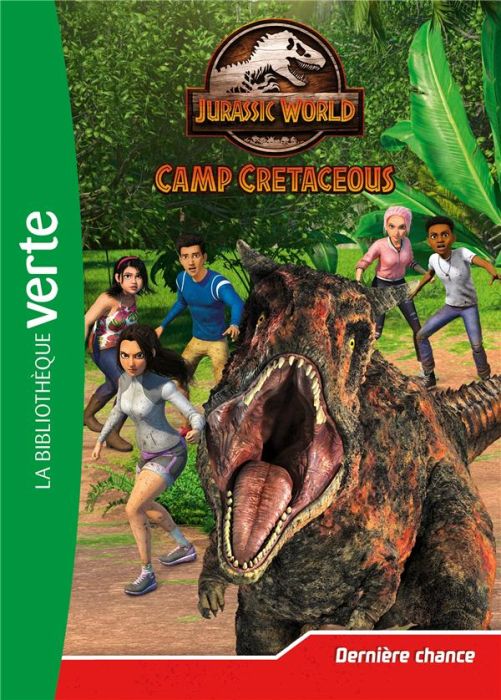 Emprunter Jurassic World Camp Cretaceous Tome 5 : Dernière chance livre