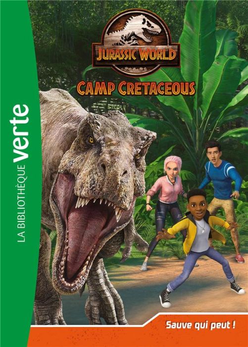 Emprunter Jurassic World Camp Cretaceous Tome 8 : Sauve qui peut ! livre