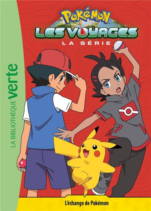 Emprunter Pokémon : Les voyages Tome 13 : L'échange de Pokémon livre