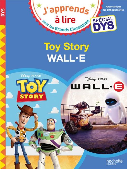 Emprunter Toy Story %3B Wall E [ADAPTE AUX DYS livre