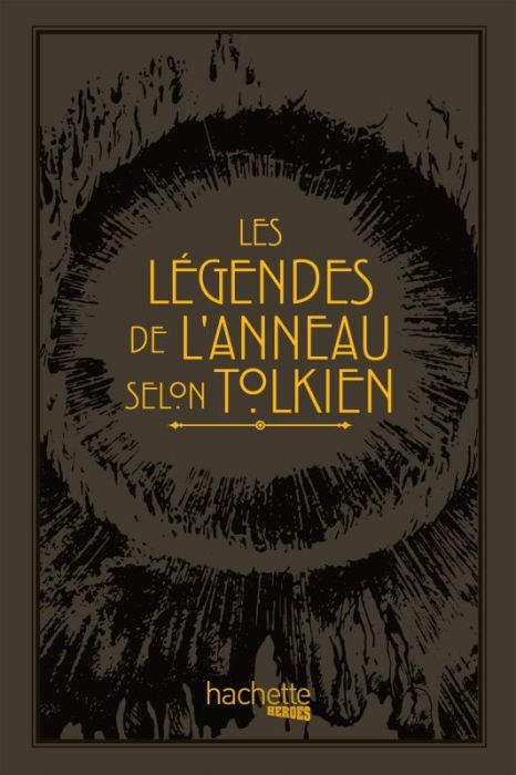 Emprunter Les légendes de l'Anneau selon Tolkien livre
