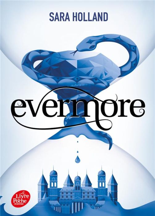 Emprunter Everless Tome 2 : Evermore livre