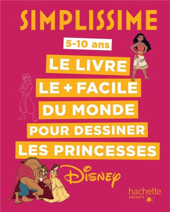 Emprunter Le livre le plus facile du monde pour dessiner les princesses Disney livre