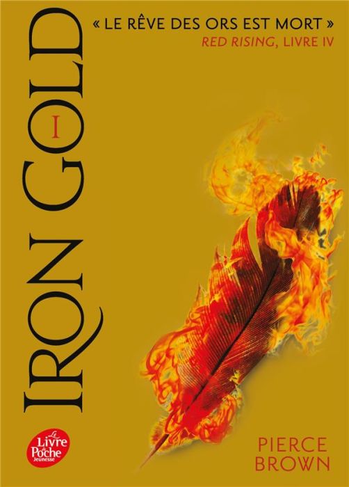 Emprunter Red Rising Tome 4 : Iron Gold livre