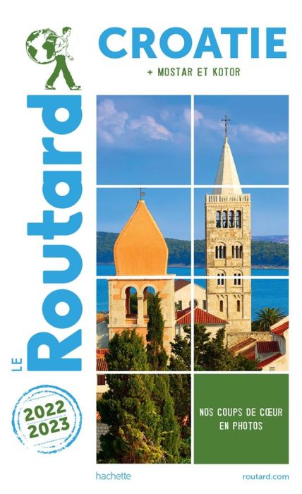 Emprunter Croatie + Mostar et Kotor. Edition 2022-2023 livre