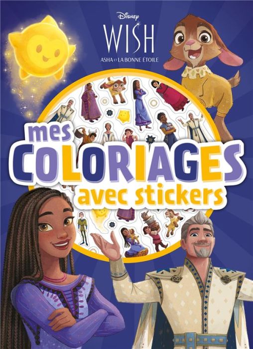 Emprunter Wish, Asha et la Bonne étoile - Mes Coloriages avec Stickers livre