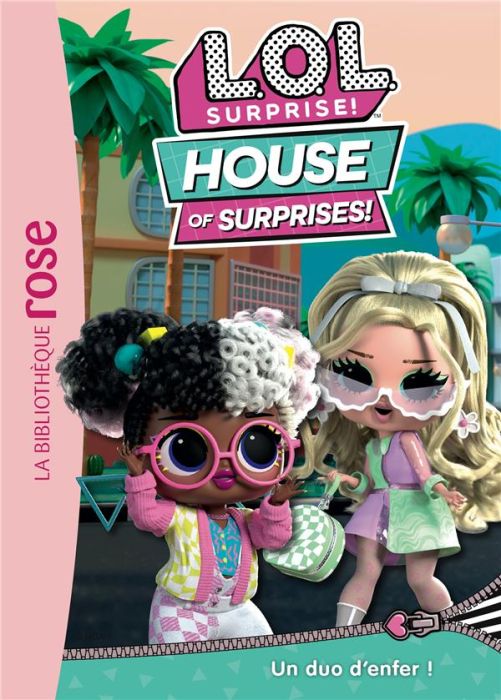Emprunter L.O.L. Surprise ! House of Surprises Tome 7 : Un duo d'enfer ! livre