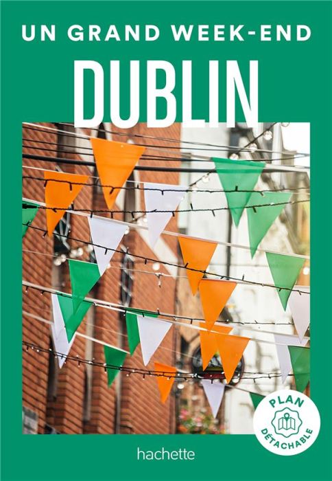 Emprunter Un Grand Week-end à Dublin livre