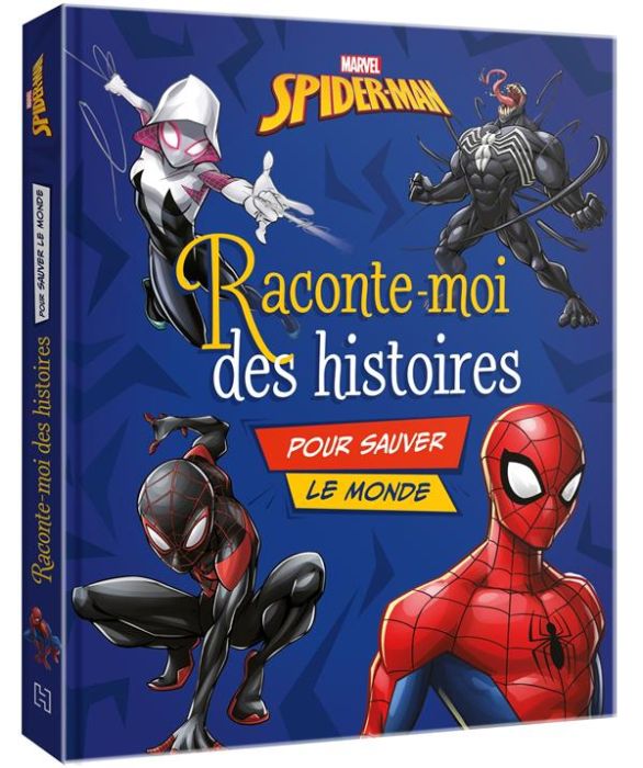 Emprunter Raconte-moi des histoires pour sauver le monde Spider-Man livre