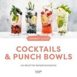 Emprunter Cocktails & Punch Bowls. 100 recettes rafraîchissantes livre