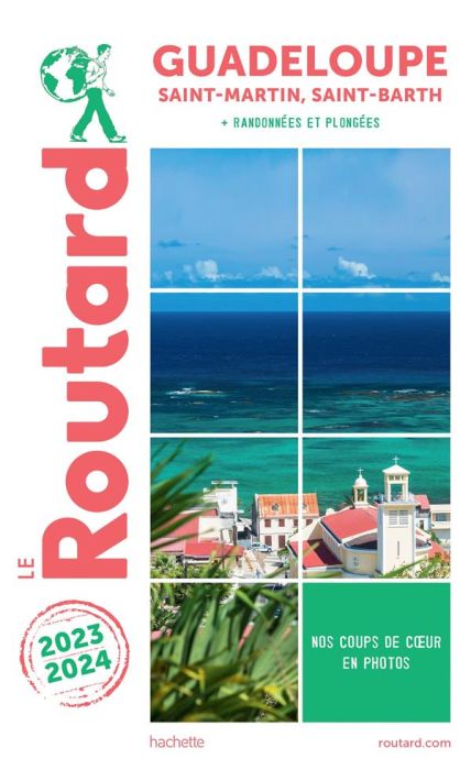 Emprunter Guadeloupe. Saint-Martin, Saint-Barth, Edition 2023-2024 livre