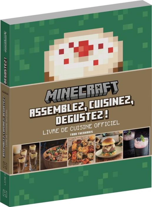 Emprunter Livre de cuisine officiel Minecraft. Assemblez, cuisinez, dégustez ! livre