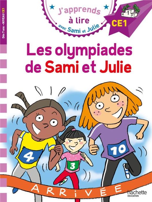 Emprunter J'apprends à lire avec Sami et Julie : Les olympiades de Sami et Julie. Niveau CE1 livre