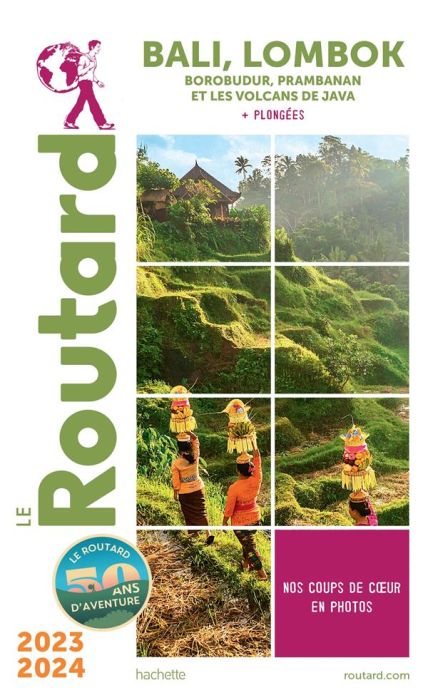 Emprunter Bali Lombok. Borobudur, Prambanan et les volcans de Java + Plongées, Edition 2023-2024 livre