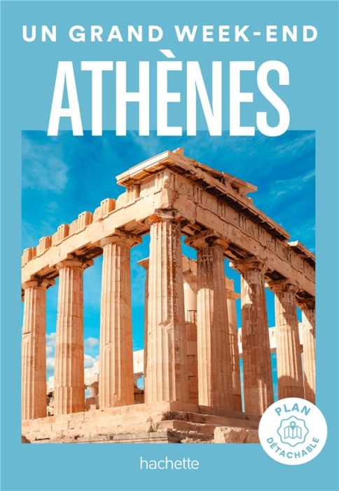 Emprunter Un grand week-end à Athènes. Edition 2023. Avec 1 Plan détachable livre