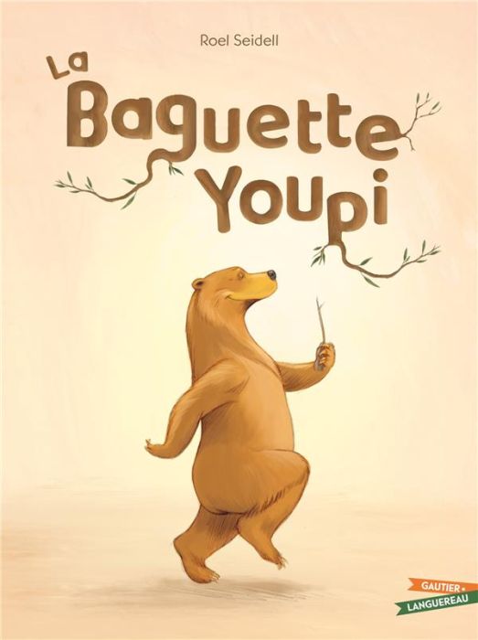 Emprunter La Baguette Youpi livre
