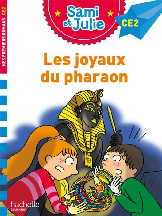 Emprunter Sami et Julie : Les joyaux du pharaon. CE2 livre
