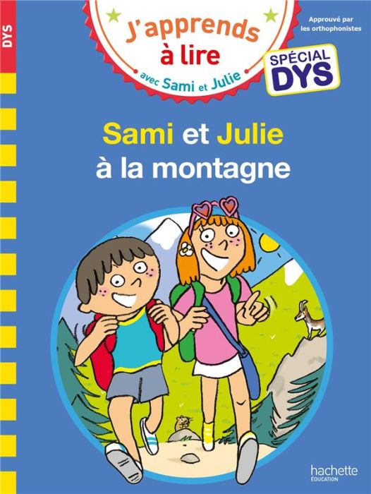 Emprunter Sami et Julie : Sami et Julie à la montagne [ADAPTE AUX DYS livre