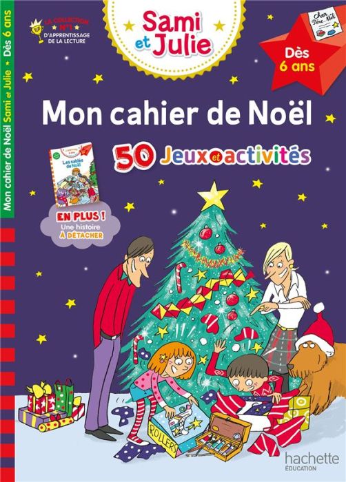 Emprunter Mon cahier de Noël avec Sami et Julie. 50 jeux et activités livre