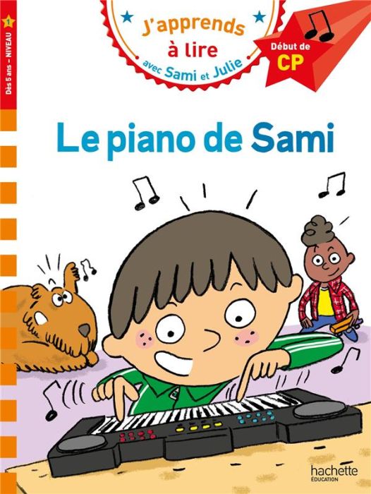 Emprunter J'apprends à lire avec Sami et Julie : Le piano de Sami. CP Niveau 1 livre