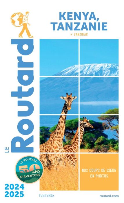Emprunter Kenya Tanzanie. + Zanzibar, Edition 2024-2025 livre