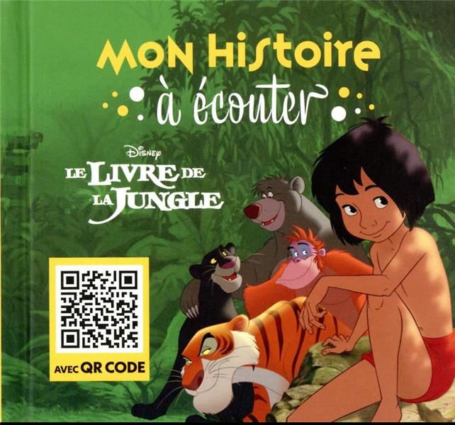 Emprunter Le livre de la jungle. Avec QR code livre