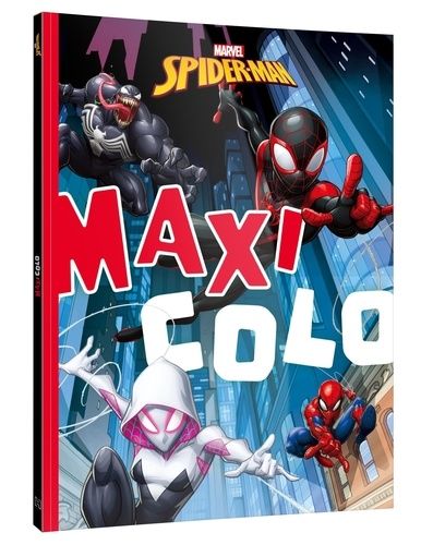 Emprunter SPIDER-MAN - Maxi Colo - MARVEL livre