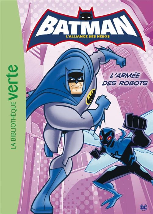 Emprunter Batman Tome 4 : L'armée des robots livre