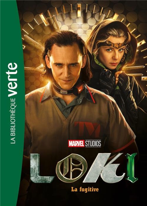 Emprunter Loki Tome 2 : La fugitive livre